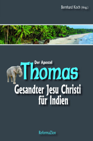 Bernhard Koch - Der Apostel Thomas