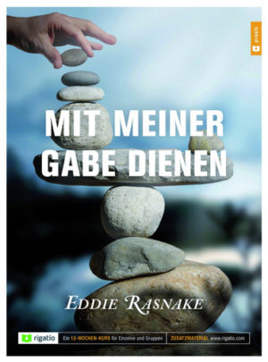 Eddie Rasnake - Mit meiner Gabe dienen