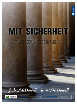 Josh McDowell, Sean McDowell - Mit Sicherheit 1