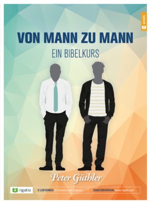 Peter Güthler - Von Mann zu Mann