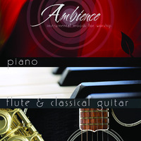 Ambience -  Flute & Classical: Guitar/Piano (2CD)