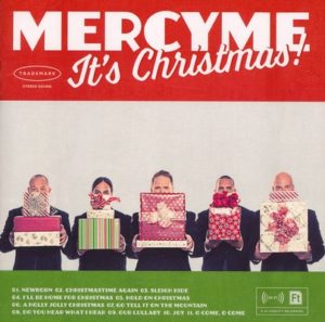 MercyMe - It's Christmas!