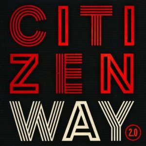 Citizen Way - 2.0