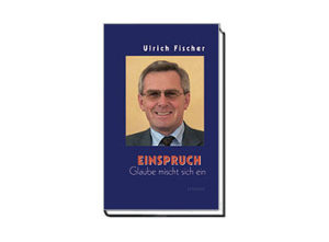 Ulrich Fischer - Einspruch