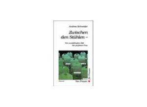 Andrea Schneider - Zwischen den Stühlen ...