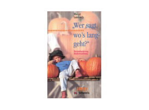 Margit Lambach - Wer sagt, wo's lang geht?