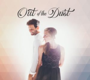 Out of the Dust - Out of the Dust