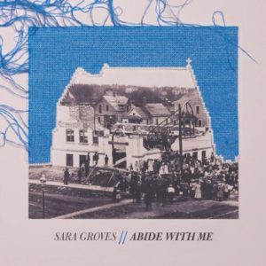 Sara Groves - Abide With Me