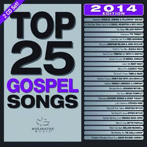 Maranatha! Gospel - Top 25 Gospel Songs 2014 Edition (2CD)