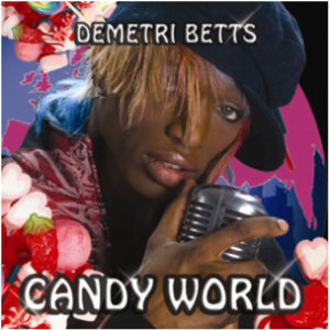 Demetri Betts - Candy World