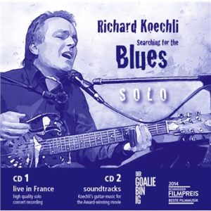 Richard Koechli - Searching For The Blues (2CD)