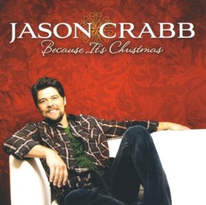 Jason Crabb - Because It's Christmas