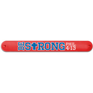 Be Strong - Slap Bracelet