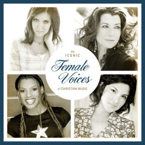 Various - The Iconic Female Voices of Christian Music