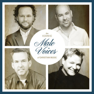 Various - The Iconic Male Voices of Christian Music