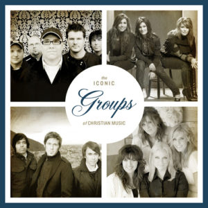 Various - The Iconic Groups of Christian Music