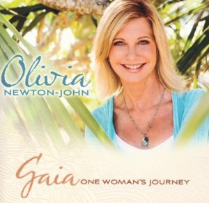 Olivia Newton-John - Gaia: One Woman's Journey