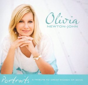 Olivia Newton-John - Portraits: A Tribute To Great Women Of Song