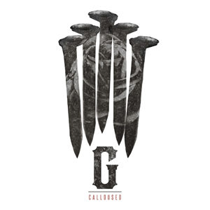 Gideon - Calloused