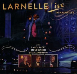 Larnelle Harris - Live In Nashville