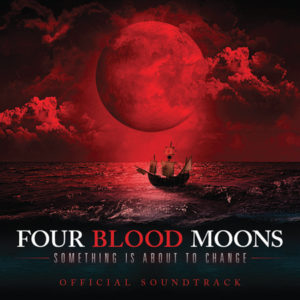 Four Blood Moons Soundtrack