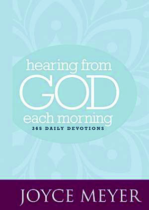 Joyce Meyer - Hearing From God Each Morning