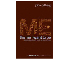 John Ortberg - The Me I Want To Be