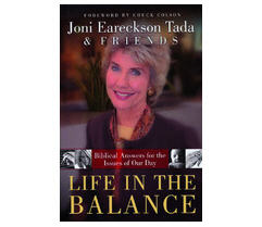 Joni Eareckson Tada - Life In Balance