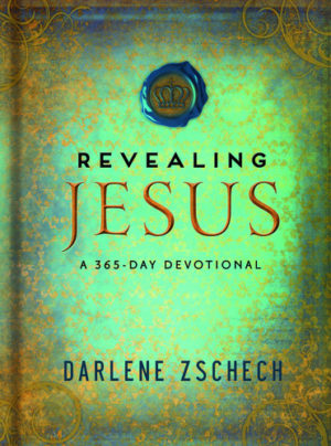 Darlene Zschech - Revealing Jesus: A 365-Day Devotional