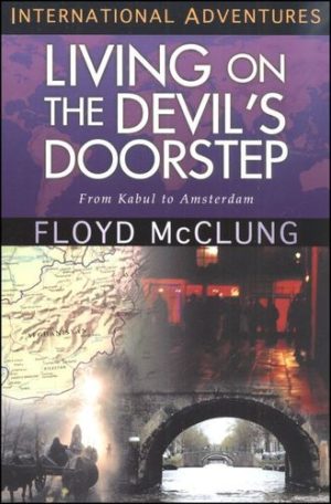 Floyd Mc Clung: Living On The Devil's Doorstep