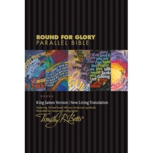 NLT/KJV Bound for Glory Parallel Bible, Hardcover
