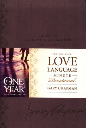 Gary Chapman - The One Year Love Language Minute Devotional