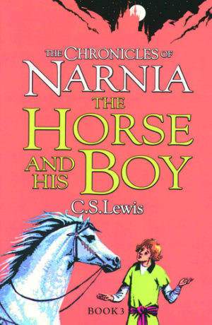 C.S. Lewis - The Horse And His Boy (3)