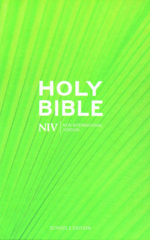 Bible NIV: Schools Bible