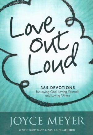 Joyce Meyer - Love Out Loud