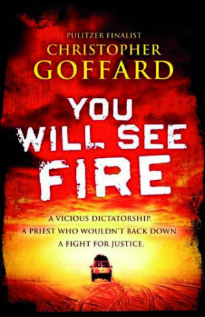 Christopher Goddard - You Will See Fire