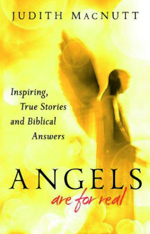 Judith MacNutt - Angels Are For Real