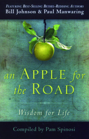 Bill Johnson - An Apple for the Road