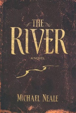Michael Neale - The River