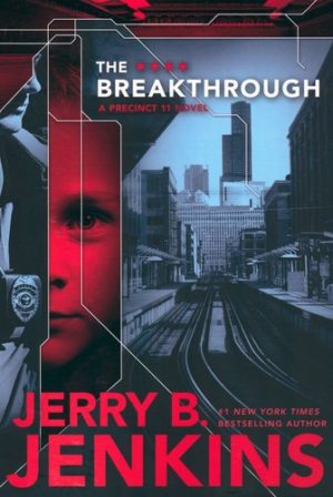 Jerry B. Jenkins - The Breakthrough (Precinct II-2)