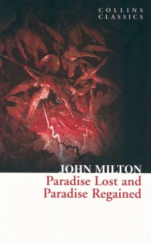 John Milton - Paradise Lost & Paradise Regained