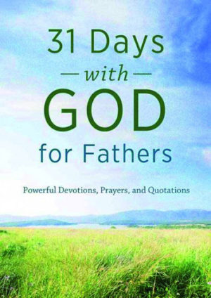 Various: 31 Days with God for Fathers