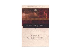 Bruce Wilkinson - The Prayer Of Jabez