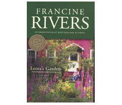 Francine Rivers - Leota's garden