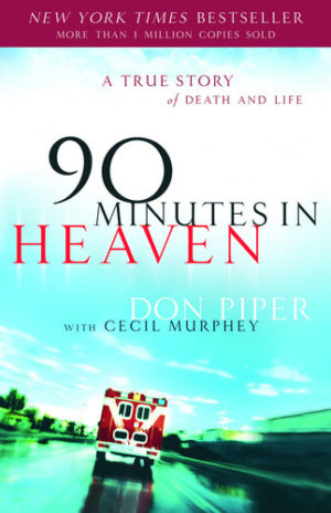 Don Piper, Cecil Murphey - 90 Minutes in Heaven