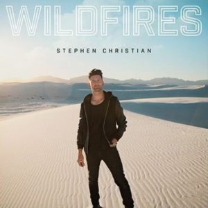 Stephen Christian - Wildfires