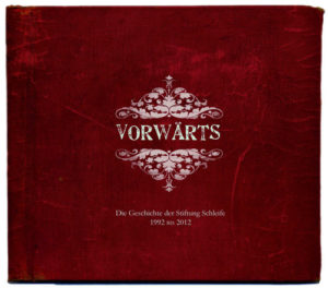 Vorwärts - Die Geschichte der Siftung Schleife 1992 - 2012 (DVD)