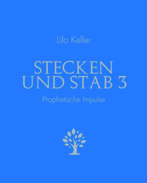 Lilo Keller - Stecken und Stab 3