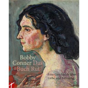 Bobby Conner - Das Buch Ruth