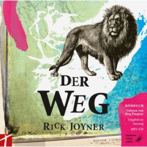 Rick Joyner - Der Weg (Hörbuch MP3)